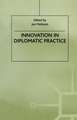 Innovation in Diplomatic Practice