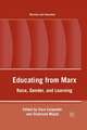 Educating from Marx: Race, Gender, and Learning