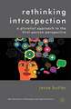 Rethinking Introspection: A Pluralist Approach to the First-Person Perspective