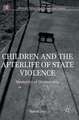 Children and the Afterlife of State Violence: Memories of Dictatorship