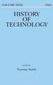 History of Technology Volume 9