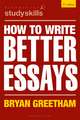 How to Write Better Essays