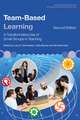 Team-Based Learning: A Transformative Use of Small Groups in Teaching