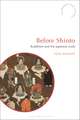 Before Shinto: Buddhism and the Japanese Gods