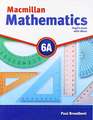 MACMILLAN MATHEMATICS 6A PUPILS BOOK EBO