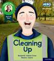 Hero Academy Non-fiction: Oxford Level 5, Green Book Band: Cleaning Up