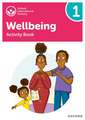 Oxford International Wellbeing: Activity Book 1