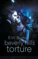 Beverly Hills Torture