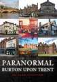 Paranormal Burton upon Trent