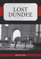 Lost Dundee
