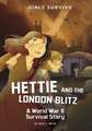 Walsh, J: Hettie and the London Blitz