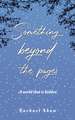 Something Beyond the Pages