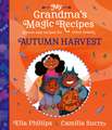 My Grandma's Magic Recipes: Autumn Harvest