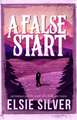 A False Start: From the Sunday Times bestseller comes the sweet and spicy brother's best friend romance