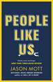 People Like Us