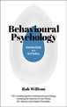Knowledge in a Nutshell: Behavioural Psychology