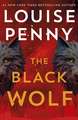 The Black Wolf: the brilliant new Chief Inspector Gamache novel