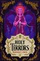 Holy Terrors: the stunning final instalment of fantasy series, set in Bavarian-inspired world