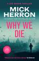 Why We Die: Zoë Boehm Thriller 3
