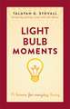 Light Bulb Moments