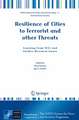 Resilience of Cities to Terrorist and other Threats: Learning from 9/11 and further Research Issues