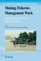 Making Fisheries Management Work: Implementation of Policies for Sustainable Fishing