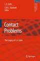 Contact Problems: The legacy of L.A. Galin