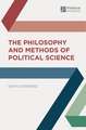 The Philosophy and Methods of Political Science