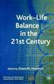 Work-Life Balance in the 21st Century