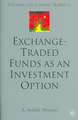 Exchange Traded Funds as an Investment Option