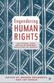 Engendering Human Rights: Cultural and Socio-Economic Realities in Africa