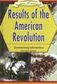 Results of the American Revolution: Summarizing Information