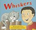 Whiskers