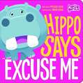 Hippo Says "Excuse Me"