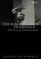 Black Church in America – African American Christian Spirituality