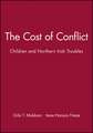 The Cost of Conflict: Children and Northern Irish Troubles Volume 60 Number 3(SPSSI)