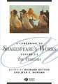 A Companion to Shakespeare′s Works, Volume III – The Comedies