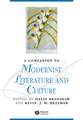 Companion to Modernist Literature and Culture