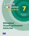 Exploring Science : How Science Works Year 7 Differentiated Classroom and Homework Activity Pack