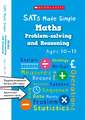 Maths Problem-Solving and Reasoning Ages 10 - 11