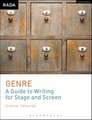 Genre: A Guide to Writing for Stage and Screen