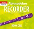 Abracadabra Recorder Book 1 (Pupil's Book)