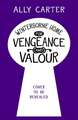 Winterborne Home for Vengeance and Valour