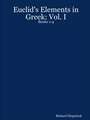 Euclid's Elements in Greek: Books 1-4