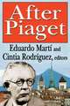 After Piaget