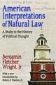 American Interpretations of Natural Law: A Study in the History of Political Thought