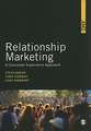 Relationship Marketing: A Consumer Experience Approach