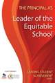 The Principal as Leader of the Equitable School