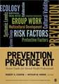 Prevention Practice Kit: Action Guides for Mental Health Professionals