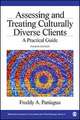 Assessing and Treating Culturally Diverse Clients: A Practical Guide